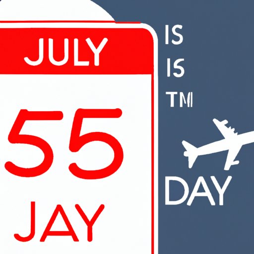 Is July 5th a Busy Travel Day? Examining the Popularity and Strategies