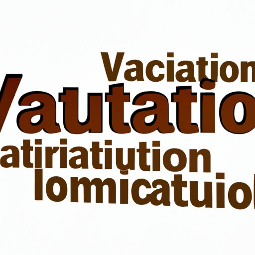 Is Vacation a Noun? Exploring the Meaning and Cultural Importance of