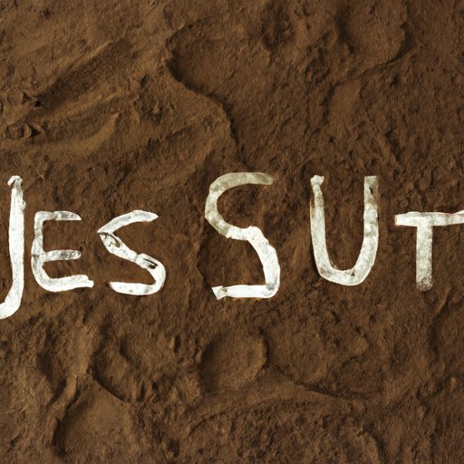 What Was Jesus Writing in the Dirt? Exploring the Theological