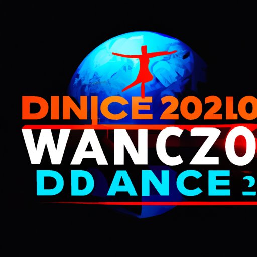 When Does World of Dance Start in 2022? Exploring the Exciting Season