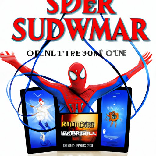 Where to Watch Spiderman Movies: Streaming Services, Local Theaters